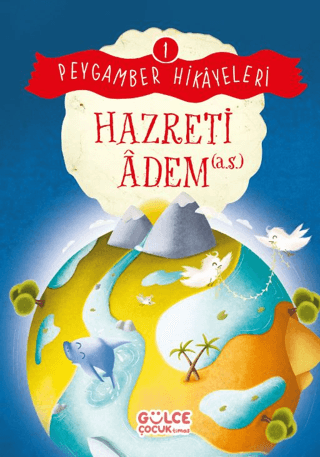 Hazreti Adem - Peygamber Hikayeleri 1