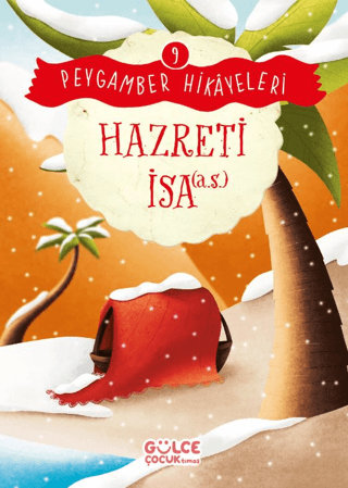Hazreti İsa - Peygamber Hikayeleri 9