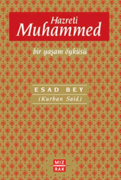 Hazreti Muhammed Bir Yaşam Öyküsü