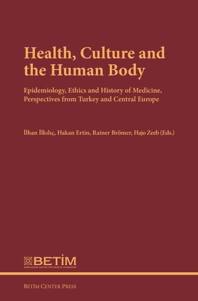 Health Culture and the Human Body (Ciltli)