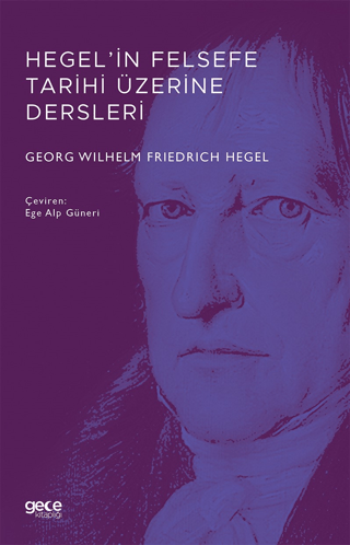 Hegel’in Felsefe Tarihi Üzerine Dersleri