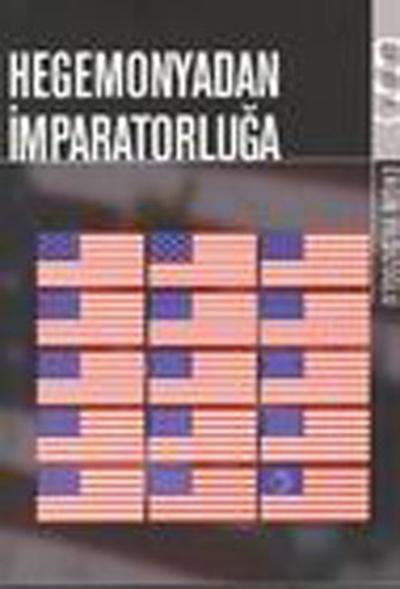 Hegemonyadan İmparatorluğa Ergin Yıldızoğlu