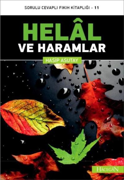 Helal ve Haramlar-Sorulu Cevaplı Fıkıh Kitaplığı-11