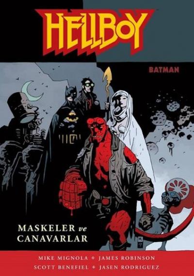 Hellboy - Maskeler ve Canavarlar