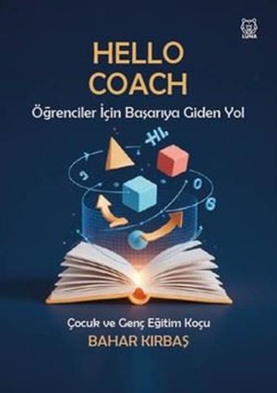Hello Coach - Öğrenciler İçin Başariya Giden Yol