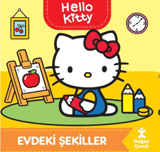 Hello Kitty - Evdeki Şekiller (Ciltli) Kolektif