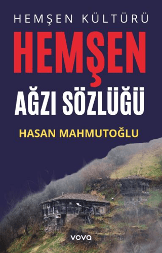Hemşen Kültürü- Hemşen Ağzı Sözlüğü