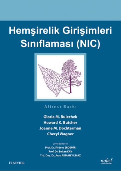 Hemşirelik Girişimleri Sınıflaması-NIC