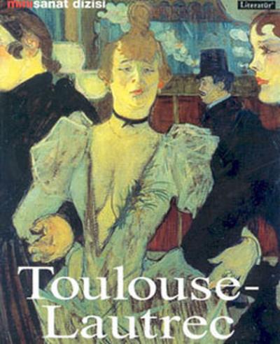 Henri De Toulouse-Lautrec-Mini Sanat Dizisi
