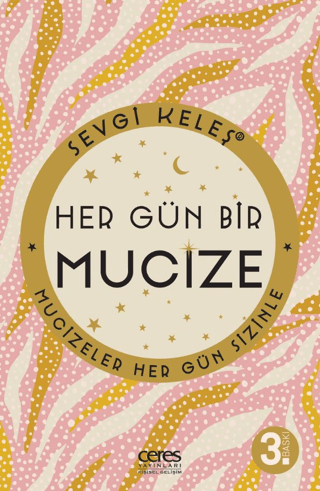 Hergün Bir Mucize - Mucizeler Hergün Sizinle Sevgi Keleş