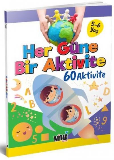 Her Güne Bir Aktivite - 60 Aktivite 5-6 Yaş