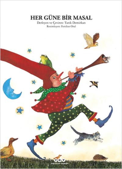 Her Güne Bir Masal (Ciltli) Feridun Oral