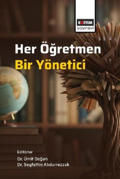 Her Öğretmen Bir Yönetici