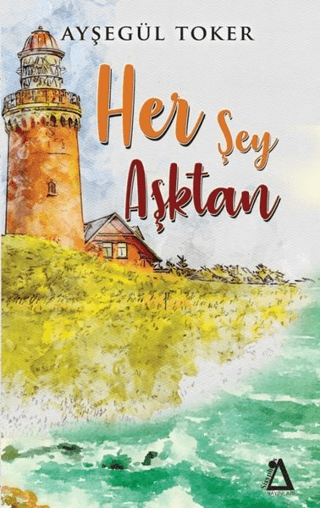 Her Şey Aşktan