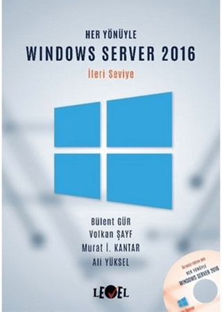 Her Yönüyle Windows Server 2016 (İleri Seviye) (CD Hediyeli)