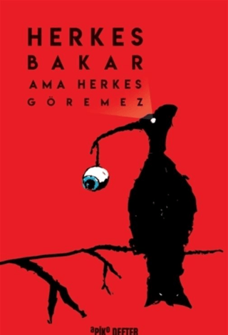 Herkes Bakar Ama Herkes Göremez Defter