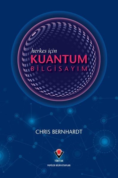 Herkes İçin Kuantum Bilgisayım Chris Bernhardt