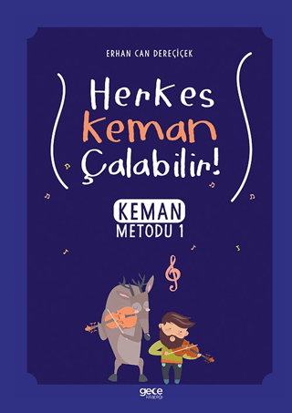 Herkes Keman Çalabilir - Keman Metodu 1