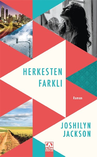 Herkesten Farklı Joshilyn Jackson