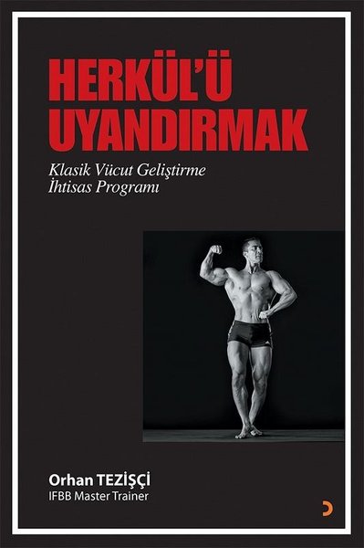 Herkül'ü Uyandırmak Orhan Tezişçi