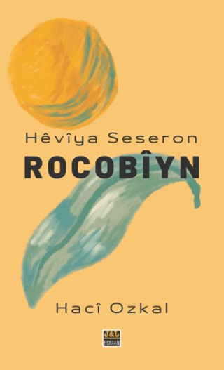 Heviya Seseron - Rocobiyn