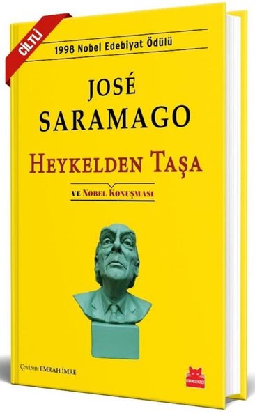 Heykelden Taşa ve Nobel Konuşması (Ciltli)