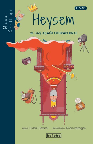 Heysem ve Baş Aşağı Oturan Kral