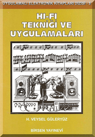 Hi-Fi Tekniği ve Uygulamaları