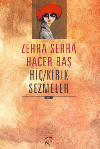 Hiç - Kırık Sezmeler