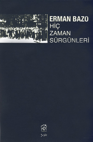 Hiç Zaman Sürgünleri