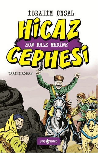 Hicaz Cephesi: Son Kale Medine (Ciltli)