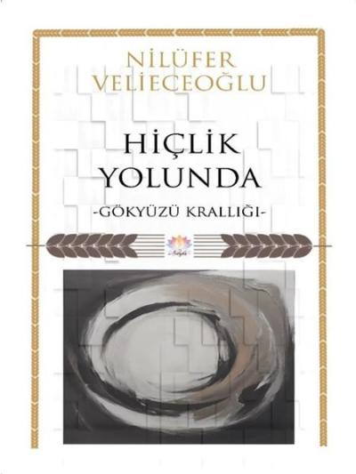 Hiçlik Yolunda - Gökyüzü Krallığı Mesut Doğan
