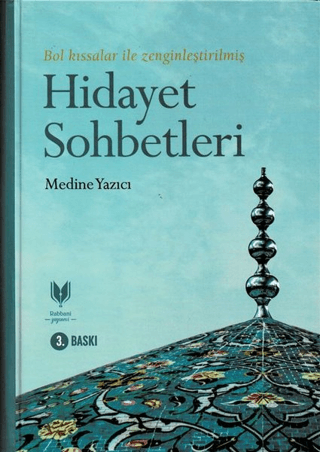 Hidayet Sohbetleri (Ciltli)