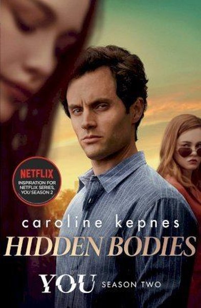 Hidden Bodies Caroline Kepnes