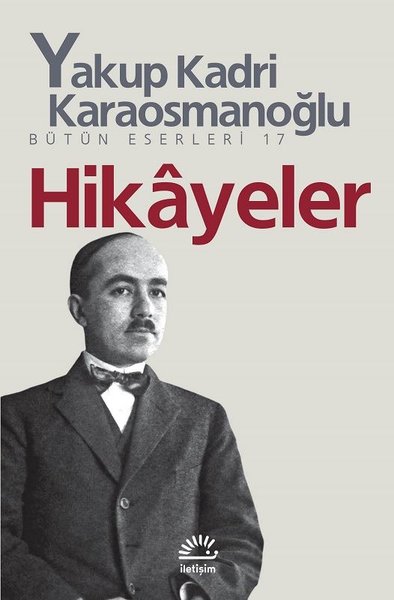 Hikayeler- Yakup Kadri Karaosmanoğlu
