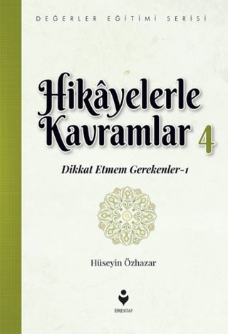 Hikayelerle Kavramlar 4