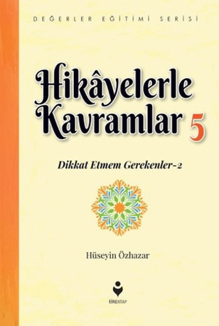 Hikayelerle Kavramlar 5