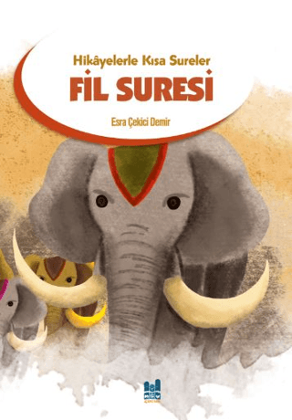 Hikayelerle Kısa Sureler-Fil Suresi