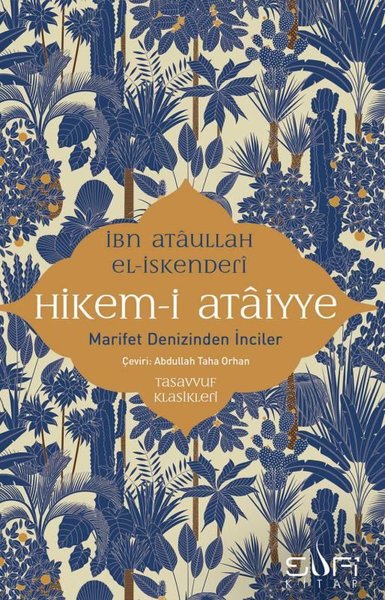 Hikem-i Ataiyye: Marifet Denizinden İnciler