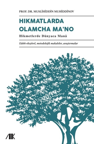 Hıkmatlarda Olamcha Ma’na