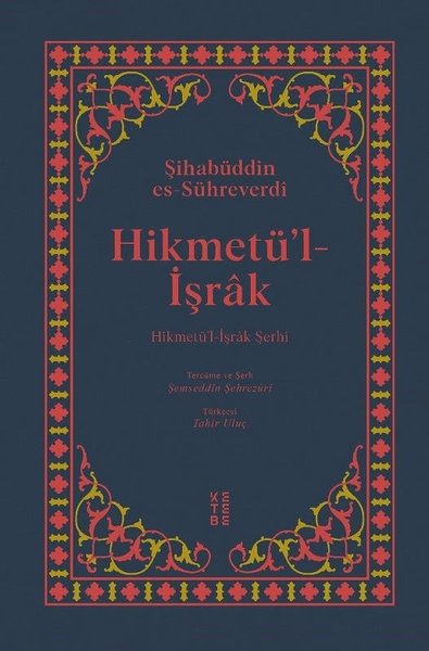 Hikmetü'l-İşrak (Ciltli)
