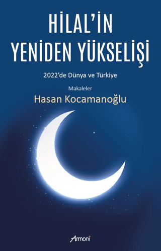 Hilal’in Yeniden Yükselişi