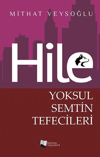 Hile - Yoksul Semtin Tefecileri Mithat Veysoğlu