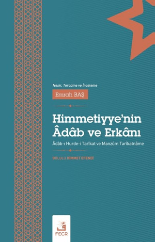 Himmetiyye’nin Adab Ve Erkanı