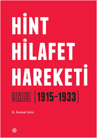 Hint Hilafet Hareketi (Ciltli)