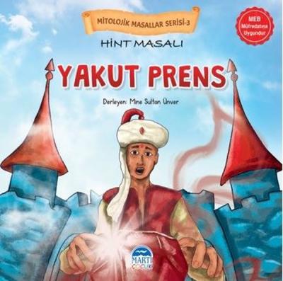 Hint Masalı Yakut Prens - Mitolojik Masallar Serisi-3 Kolektif