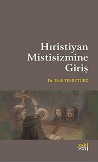 Hıristiyan Mistisizmine Giriş