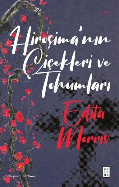 Hiroşima'nın Çiçekleri ve Tohumları