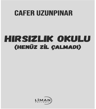Hırsızlık Okulu