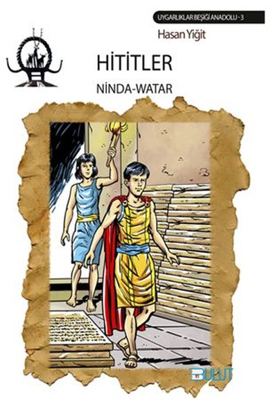 Hititler-Ninda Watar
